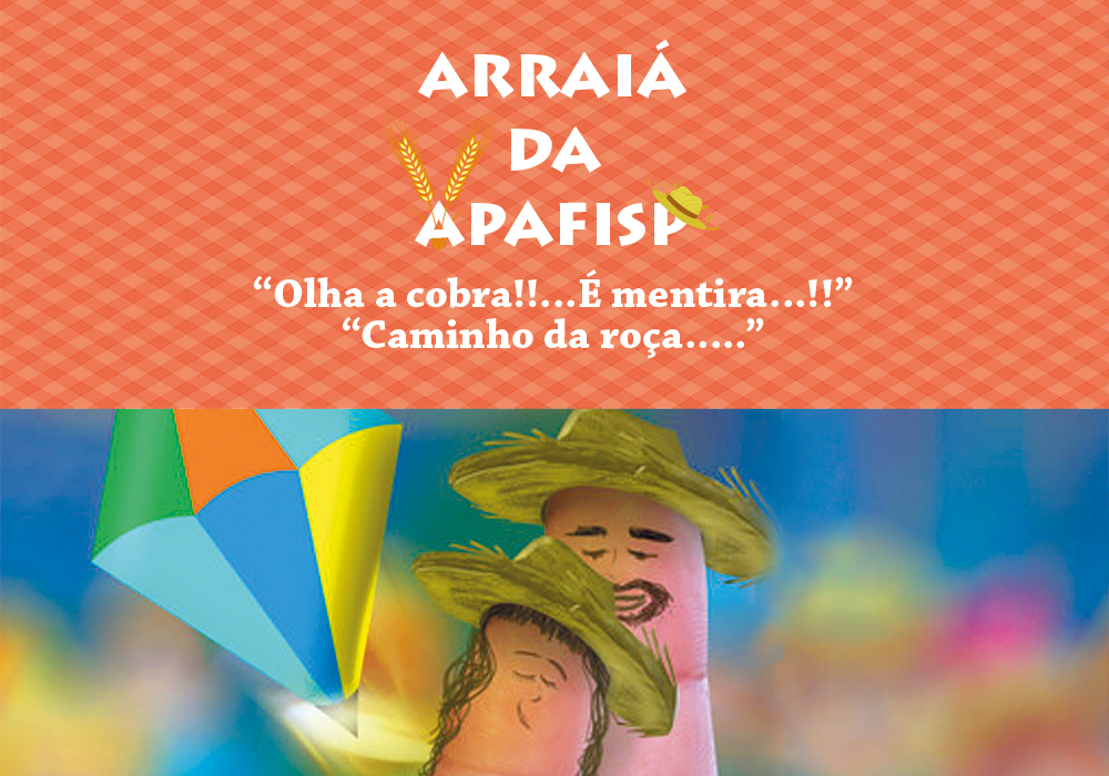 APAFISP realizará sua tradicional festa junina no dia 30; saiba como participar