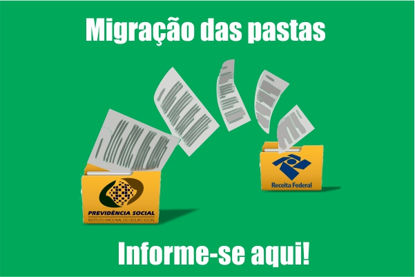 Migração das pastas: confira quem já teve os documentos transferidos para Receita Federal