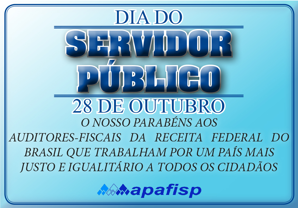 APAFISP faz homenagem ao dia do Servidor Público