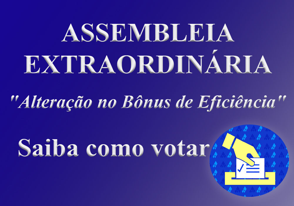 Assembleia Extraordinária: Anfip consulta associados sobre alteração no Bônus de Eficiência
