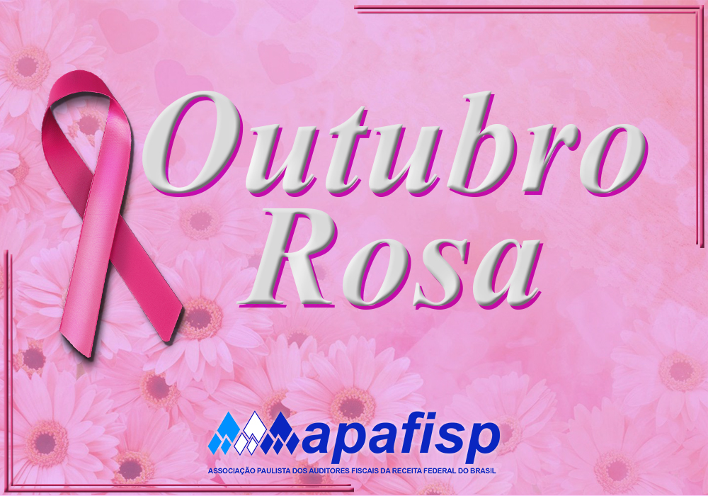 APAFISP apoia campanha Outubro Rosa