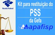 APAFISP disponibiliza aos associados kit de documentos para solicitar restituição do PSS da Gefa