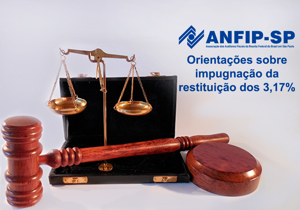 3,17%: confira na área restrita do site orientações sobre impugnação da restituição de valores