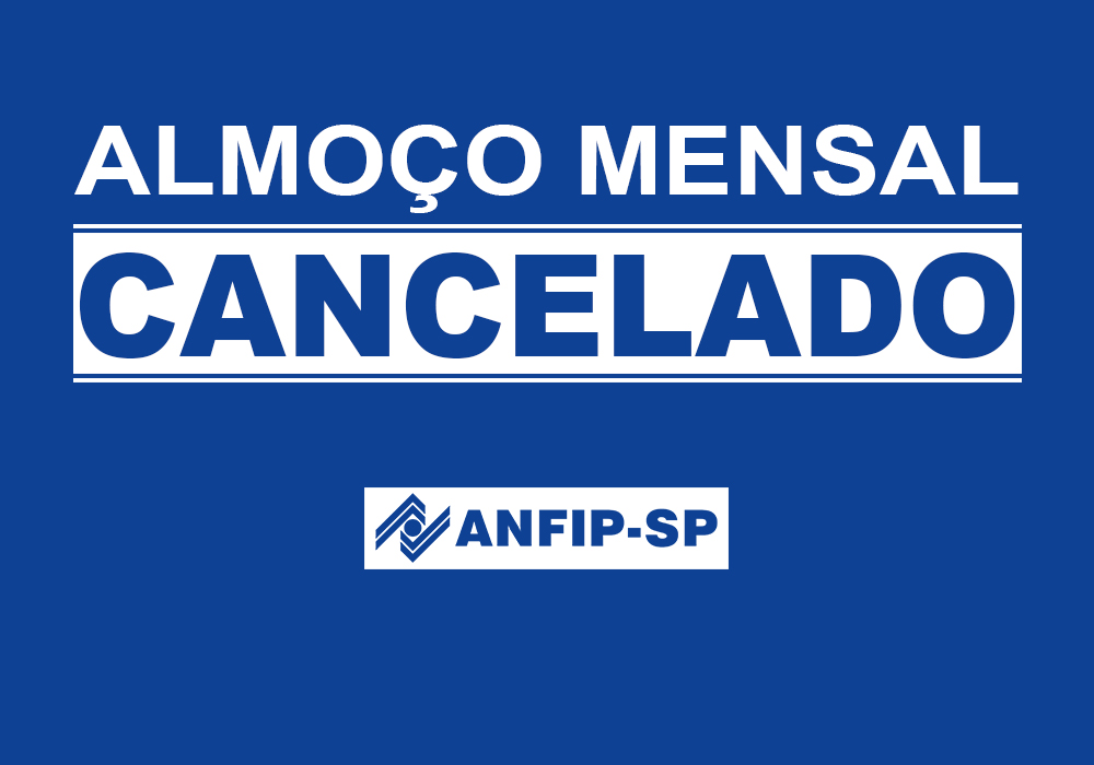 Almoço mensal de março é cancelado em decorrência do coronavírus