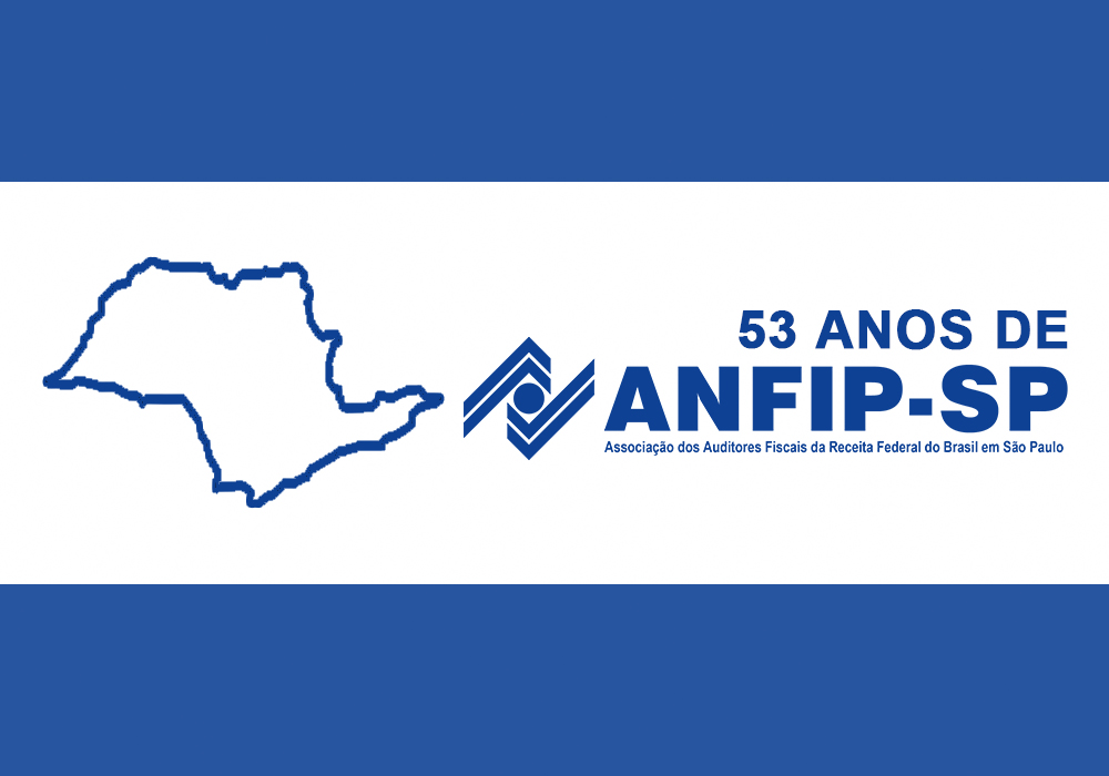 ANFIP-SP completa 53 anos de atividades
