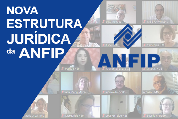 ANFIP-SP participa de reunião onde foi apresentada nova estrutura jurídica da Anfip