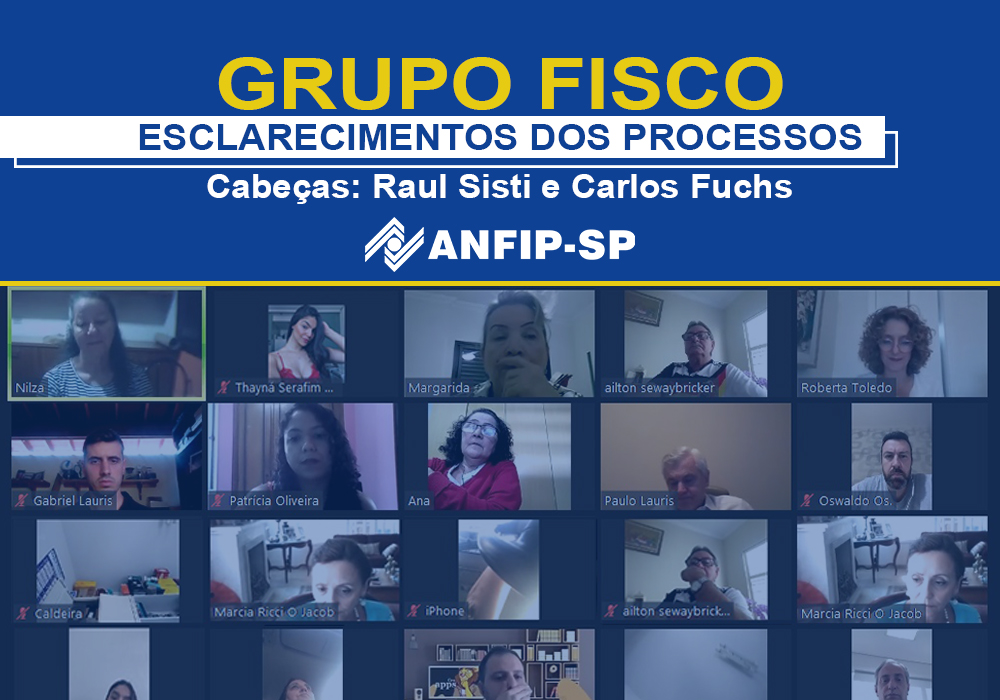 Grupo Fisco: reunião aborda processos de Raul Sisti e Carlos Fuchs