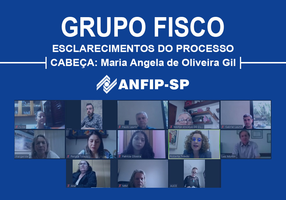 Grupo Fisco: reunião aborda processo encabeçado por Maria Angela de Oliveira Gil