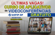 Últimas vagas para curso gratuito para uso de aplicativos de videoconferências nível intermediário oferecido pela ANFIP-SP