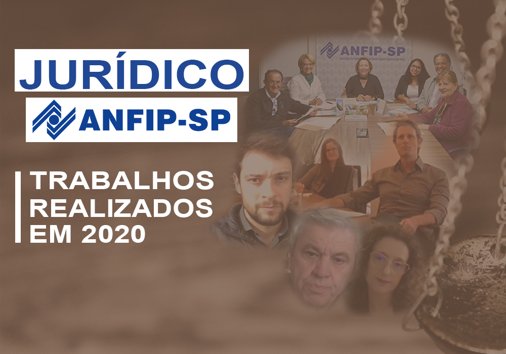 Departamento Jurídico da ANFIP-SP informa atividades realizadas em 2020