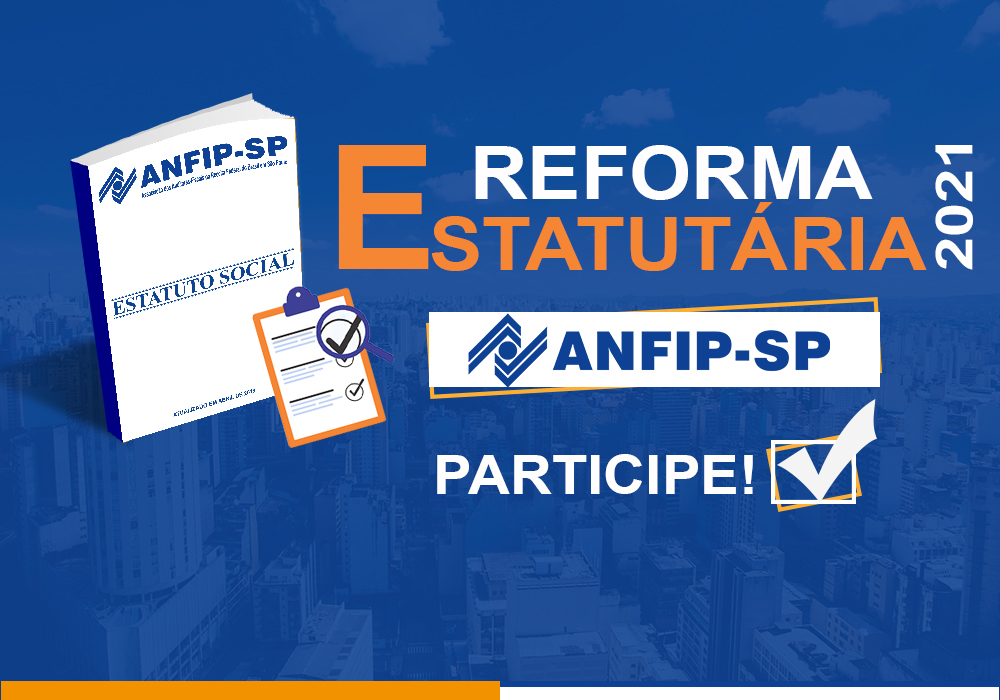 Associado, participe da evolução da entidade; envie sua proposta para alteração do Estatuto