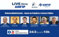 Anfip aborda Reforma Administrativa em live que será realizada amanhã (dia 24), às 10h