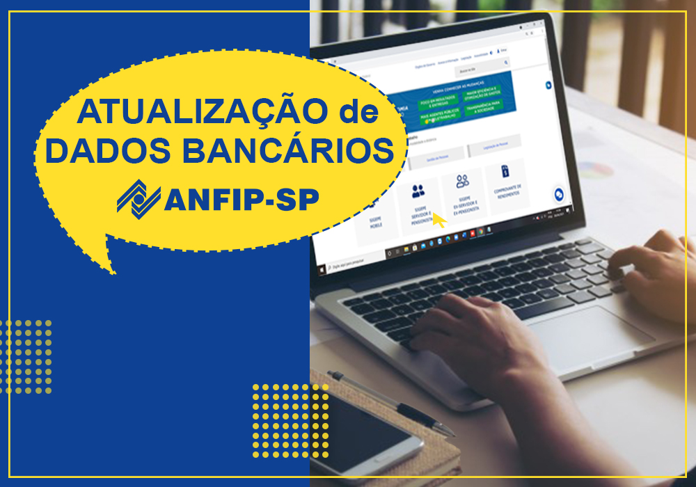 Servidores precisam atualizar dados em virtude de mudanças em instituições financeiras