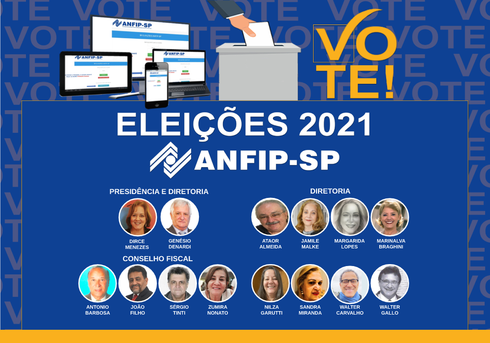 Eleições ANFIP-SP: confira os candidatos para Conselho Fiscal, Diretoria e Presidência