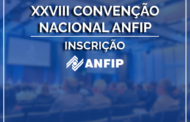 Inscrições para Eleição de Convencionais da Anfip terão início amanhã (dia 24), às 9h