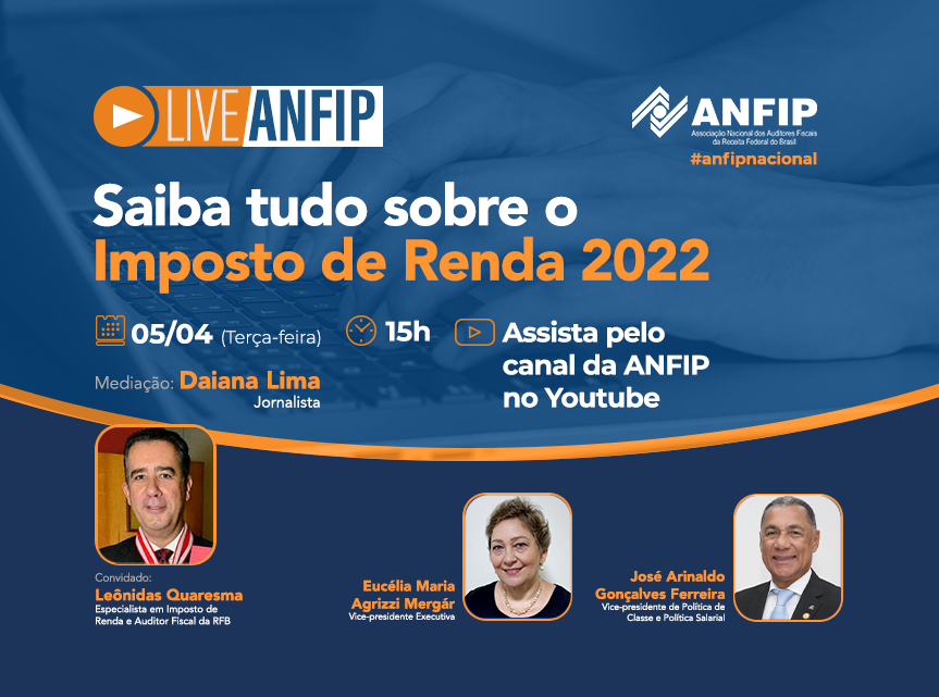 Live da Anfip na próxima semana tira dúvidas sobre IRPF 2022