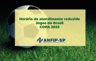Copa do Mundo: amanhã (dia 24) ANFIP-SP terá expediente até o meio-dia