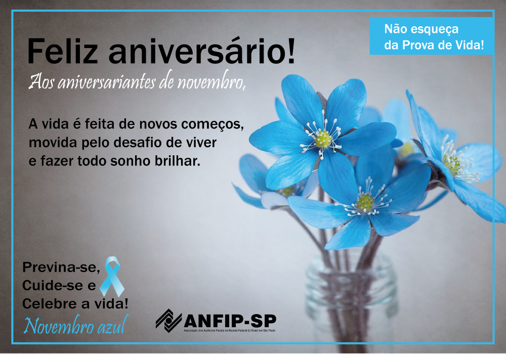 ANFIP-SP parabeniza os aniversariantes do mês de novembro