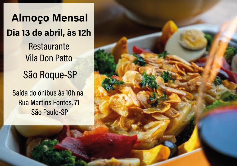 Almoço Mensal da ANFIP-SP será no restaurante Don Patto, em São Roque, no dia 13 de abril; participe!