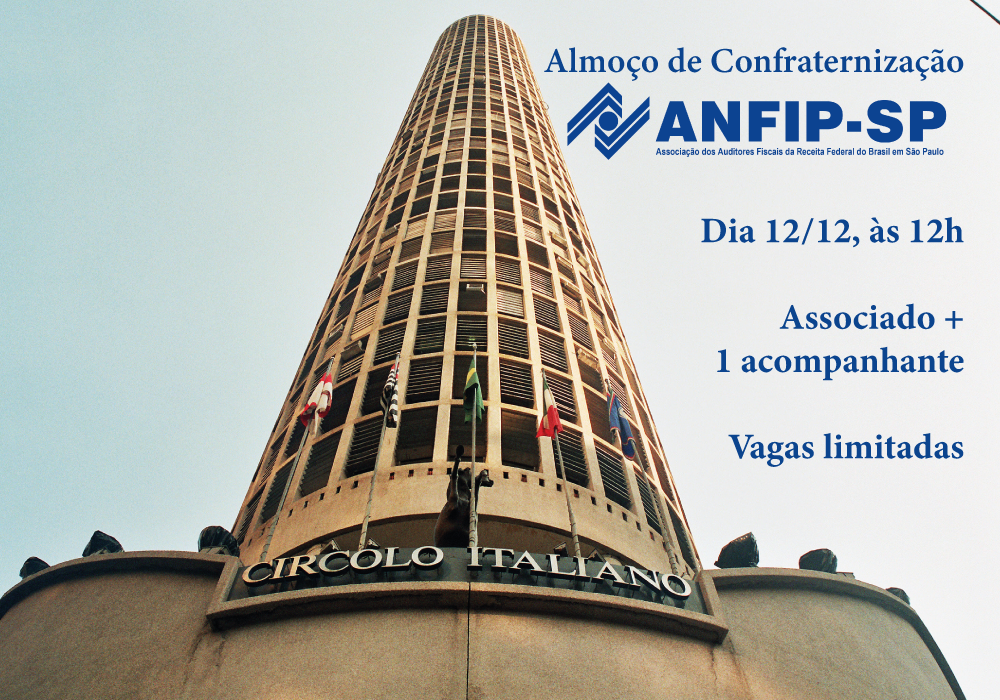 ANFIP-SP realizará almoço de confraternização de fim de ano para associados; participe!