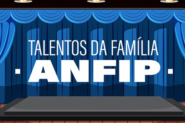 Anfip Nacional lança palco virtual para divulgar arte de associados; veja como participar