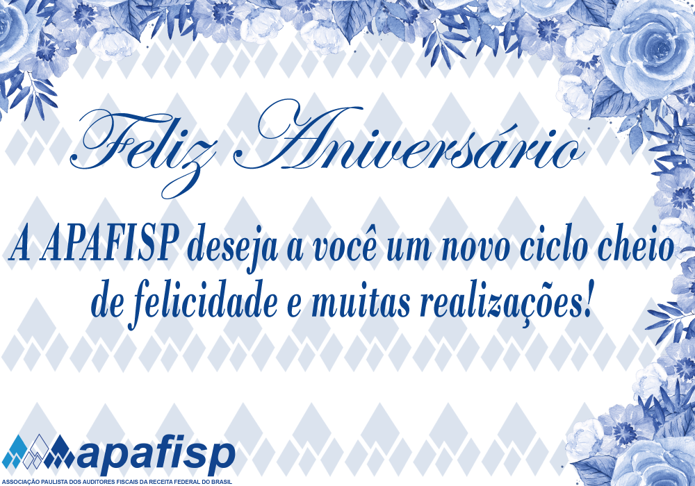 APAFISP parabeniza os aniversariantes de outubro