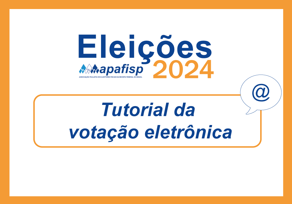 Eleições APAFISP: orientações sobre votação eletrônica