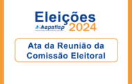 Eleições APAFISP: Comissão Eleitoral divulga Ata da Reunião sobre resultados