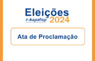 Comissão Eleitoral da APAFISP divulga ata de proclamação dos eleitos para o Biênio 2025/2026