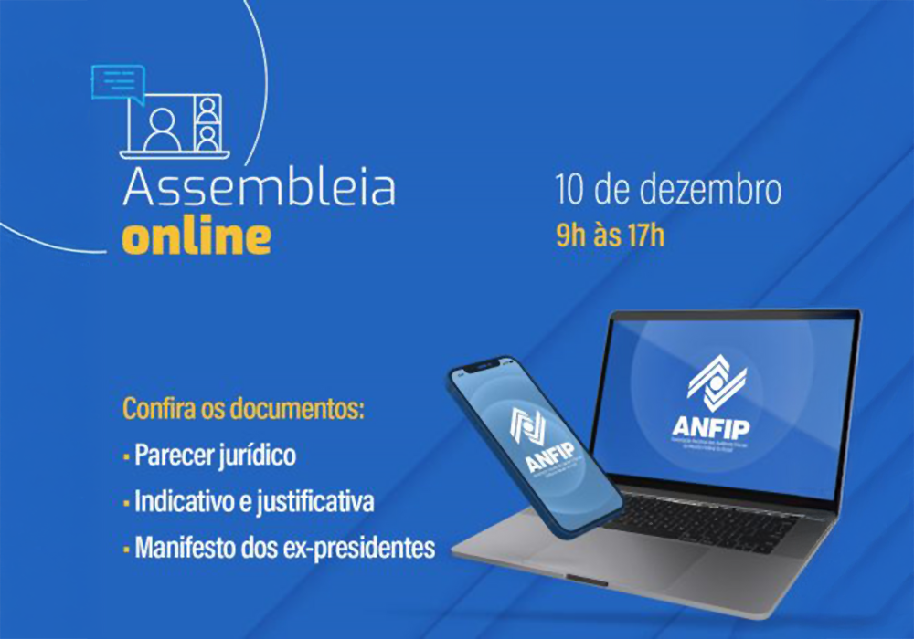 Assembleia da Anfip Nacional será realizada hoje (10), de forma virtual, até 17h; veja como votar