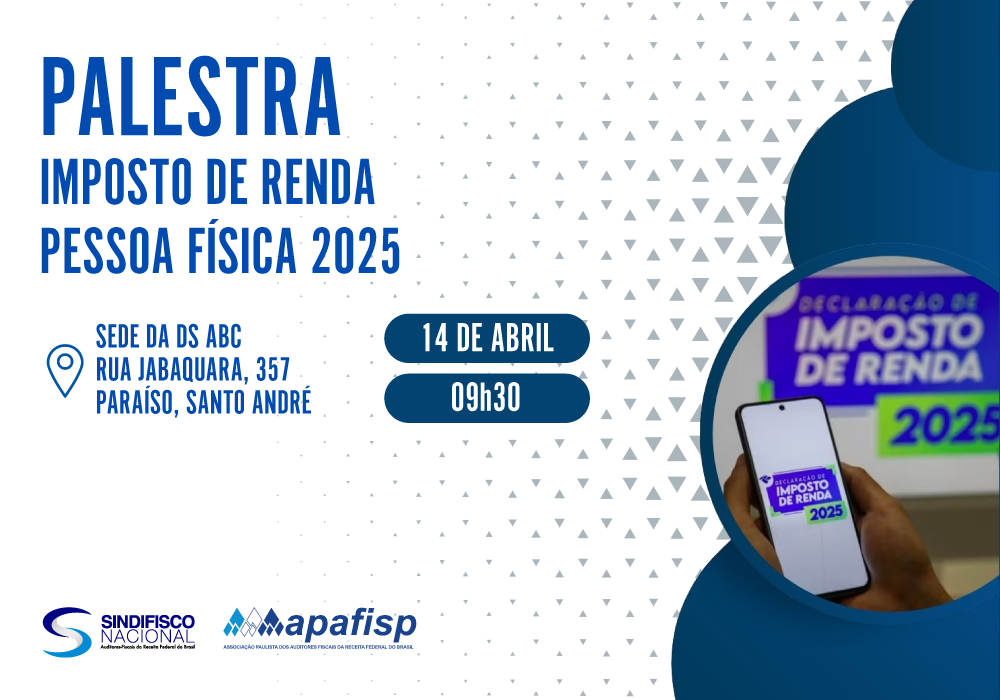 DS ABC E APAFISP REALIZAM PALESTRA SOBRE A DECLARAÇÃO DO IR 2025 E TREINAMENTO DE VOTAÇÃO VIA APLICATIVO.