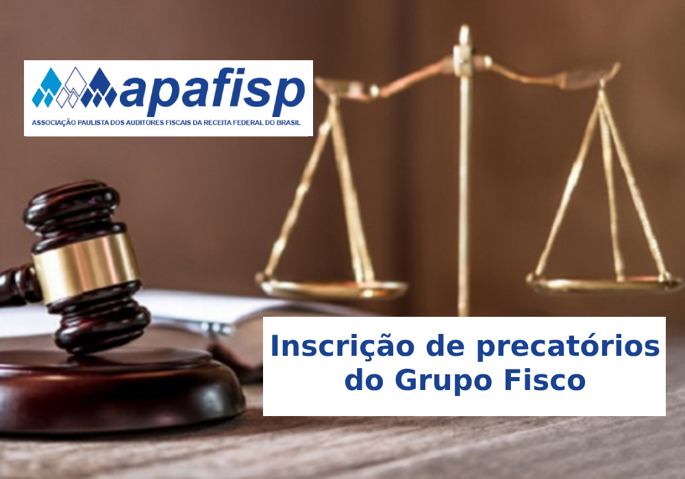 Grupo Fisco: 165 precatórios são expedidos para pagamento em 2026; confira detalhes