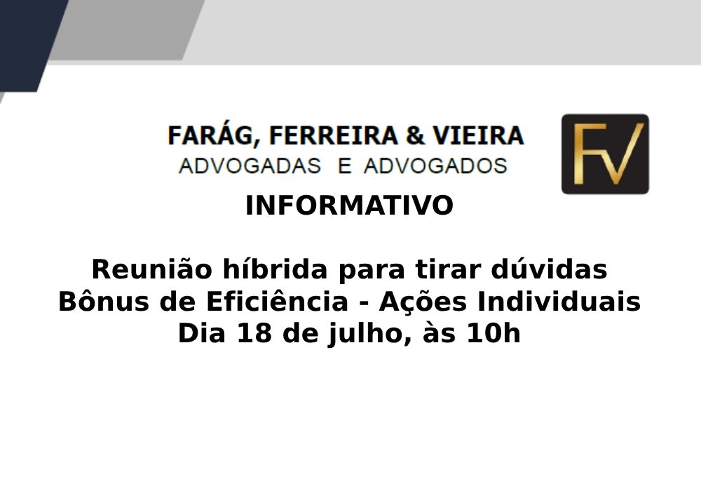 Escritório Farág, Ferreira & Vieira realizará reunião sobre ação do bônus nos juizados especiais