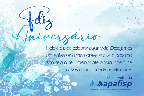 APAFISP parabeniza os aniversariantes de janeiro de 2026