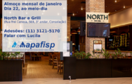 APAFISP faz primeiro almoço mensal do ano no restaurante North Bar e Grill, dia 22; participe!