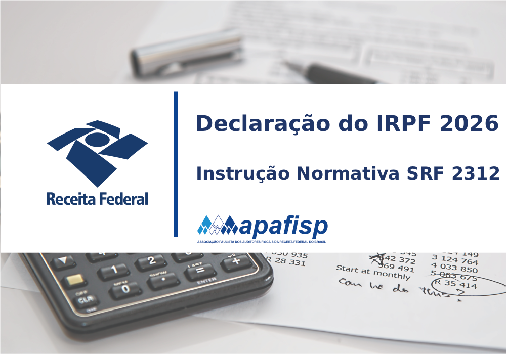 Confira a Instrução Normativa com regras para Declaração do Imposto de Renda 2026