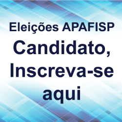 Eleições APAFISP 2026 - Inscrições de Candidatos (Banner 250px2)