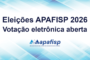 Eleições APAFISP: está aberta votação eletrônica para Presidência, Diretoria e Conselho Fiscal